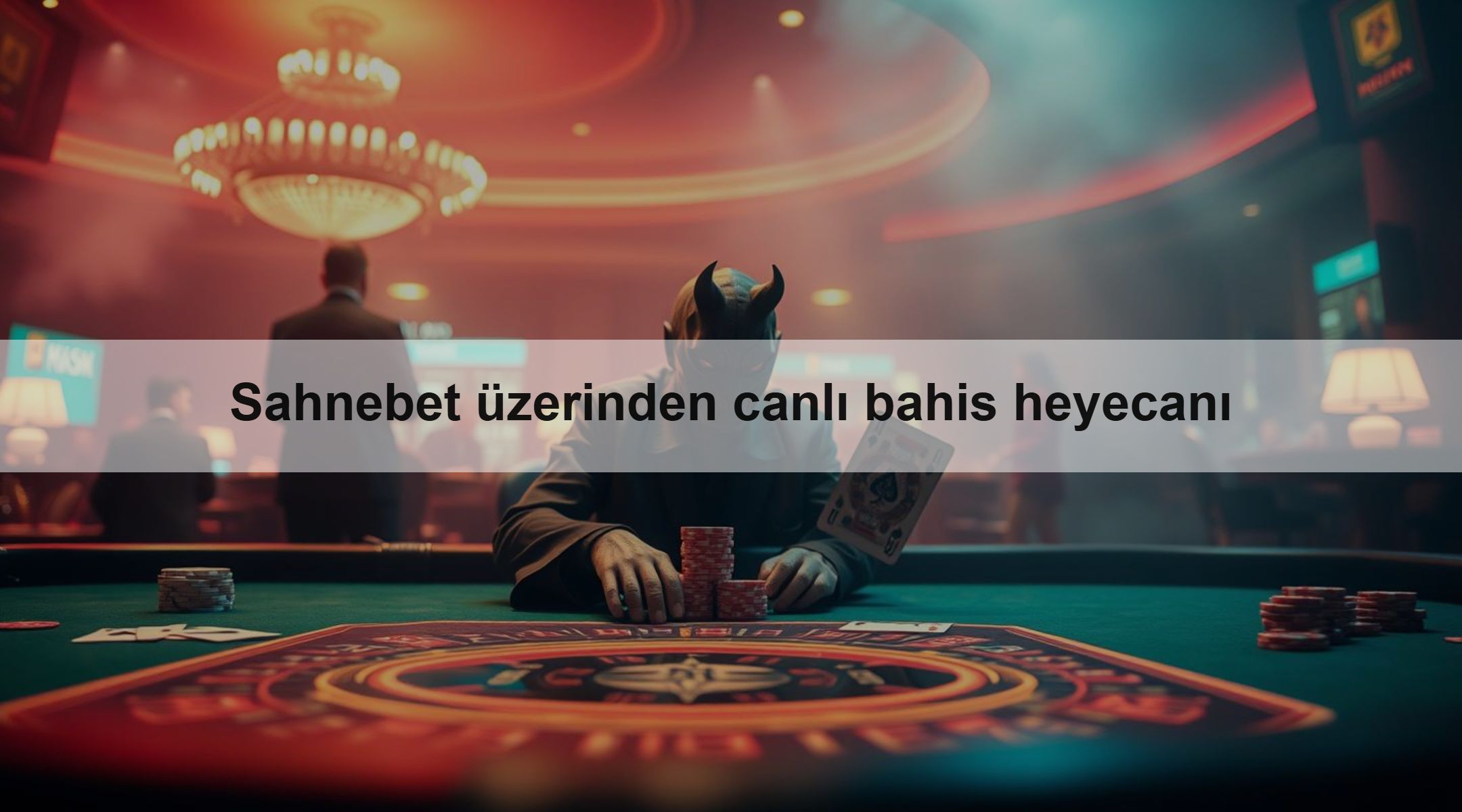 Sahnebet üzerinden canlı bahis heyecanı 1 Sahnebet üzerinden canlı bahis heyecanı
