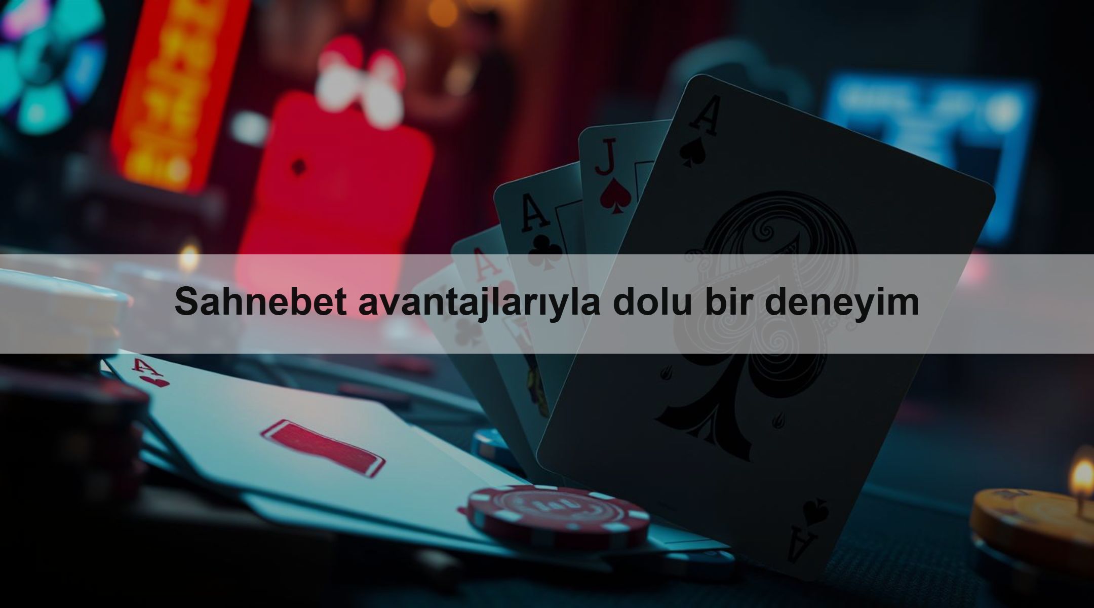 Sahnebet avantajlarıyla dolu bir deneyim 1 Sahnebet avantajlarıyla dolu bir deneyim